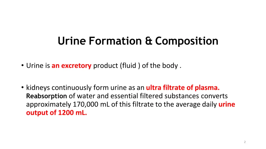 urine formation composition