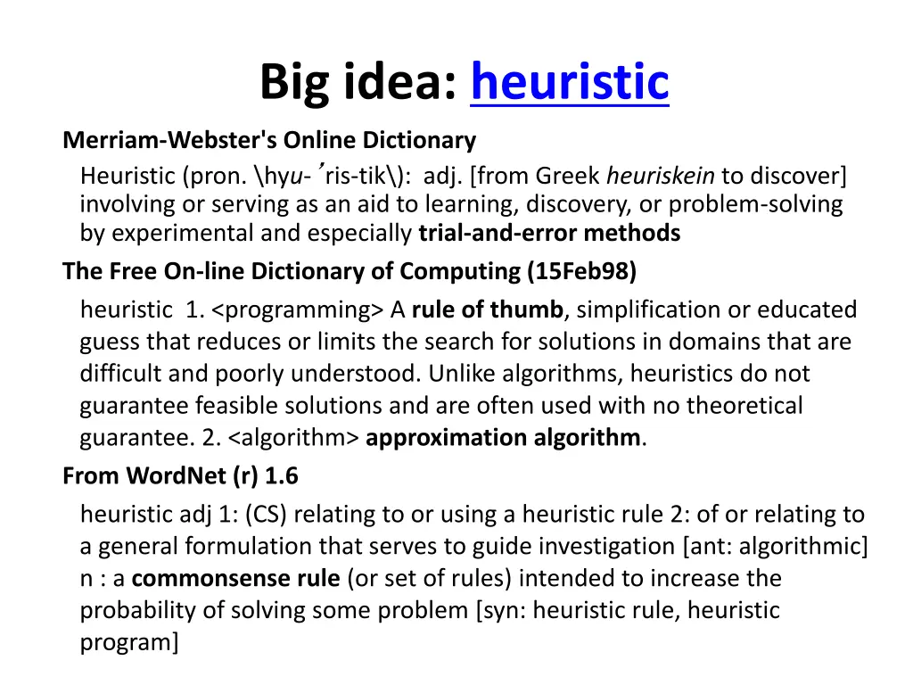 big idea heuristic