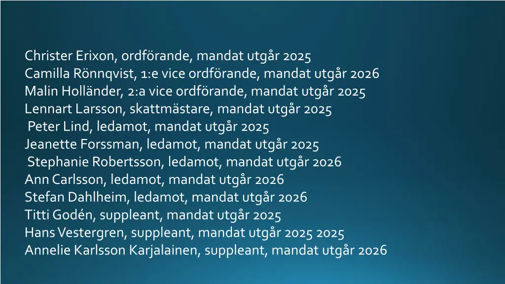christer erixon ordf rande mandat utg r 2025