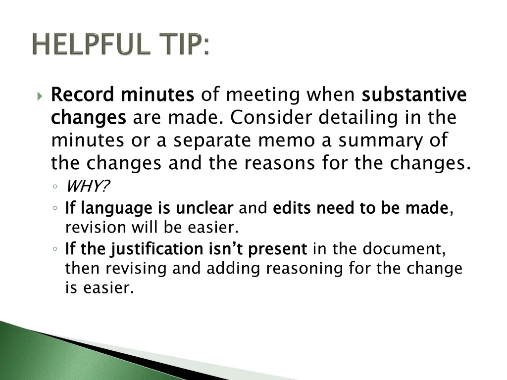 record minutes changes minutes or a separate memo
