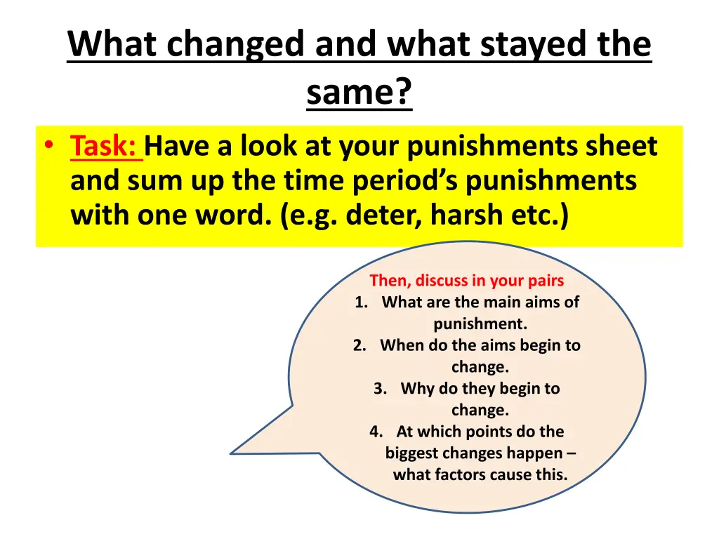 what changed and what stayed the same task have