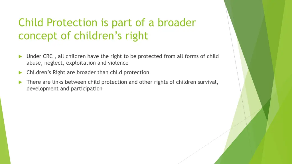 child protection is part of a broader concept