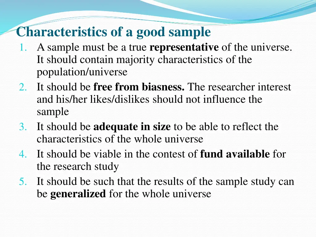 characteristics of a good sample 1 a sample must