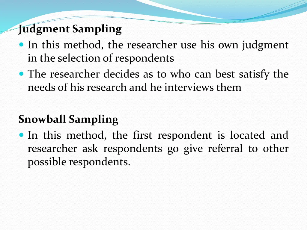 judgment sampling in this method the researcher