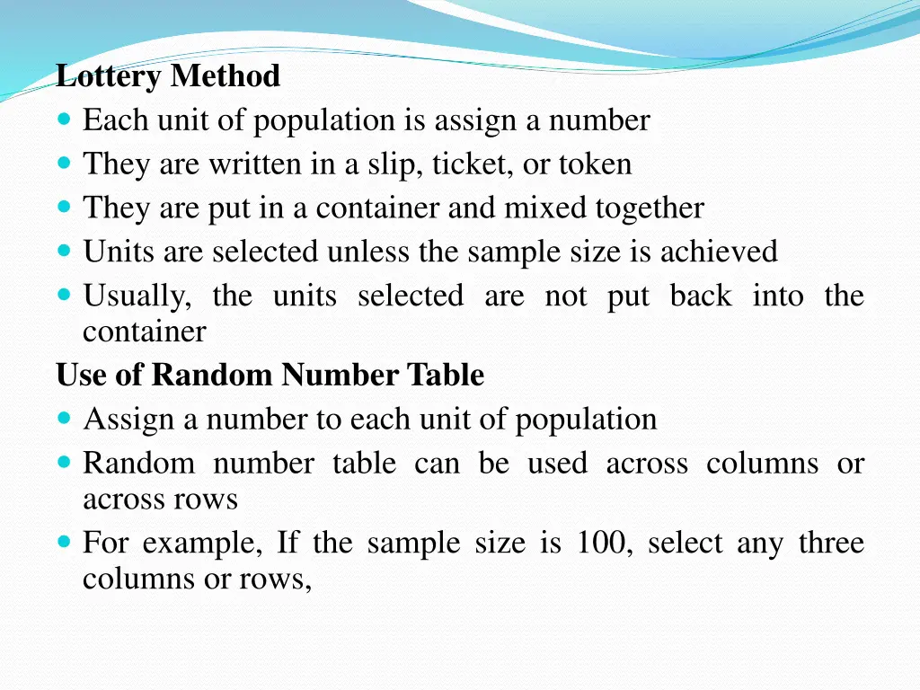 lottery method each unit of population is assign