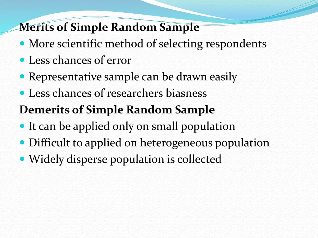 merits of simple random sample more scientific
