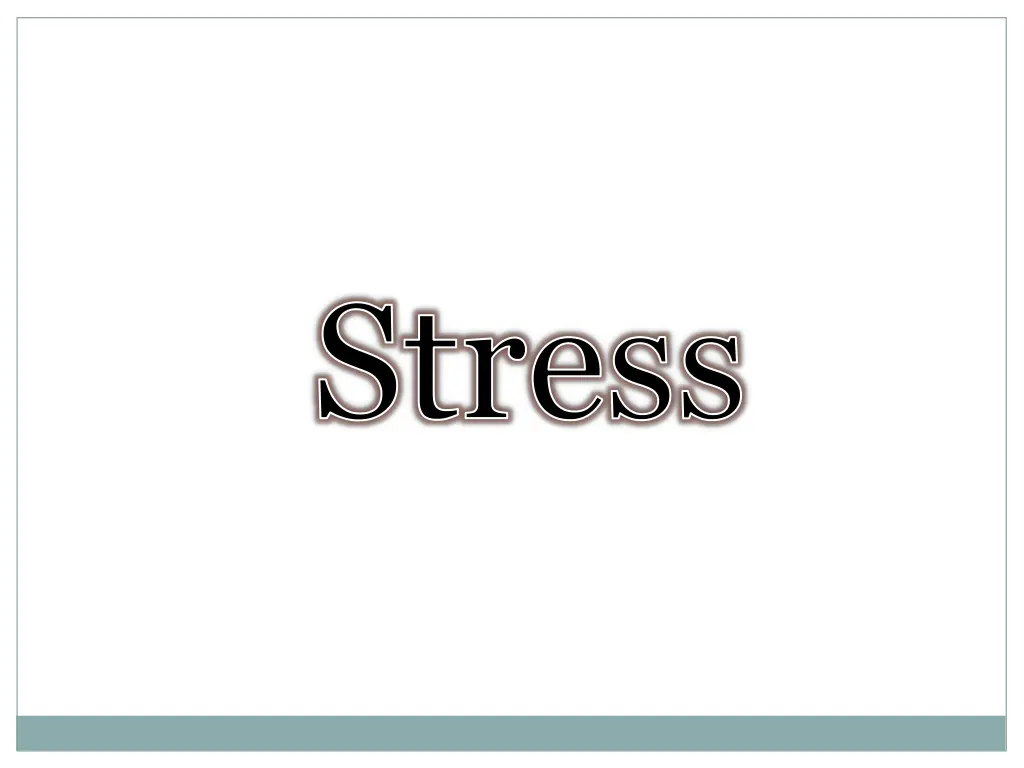 stress