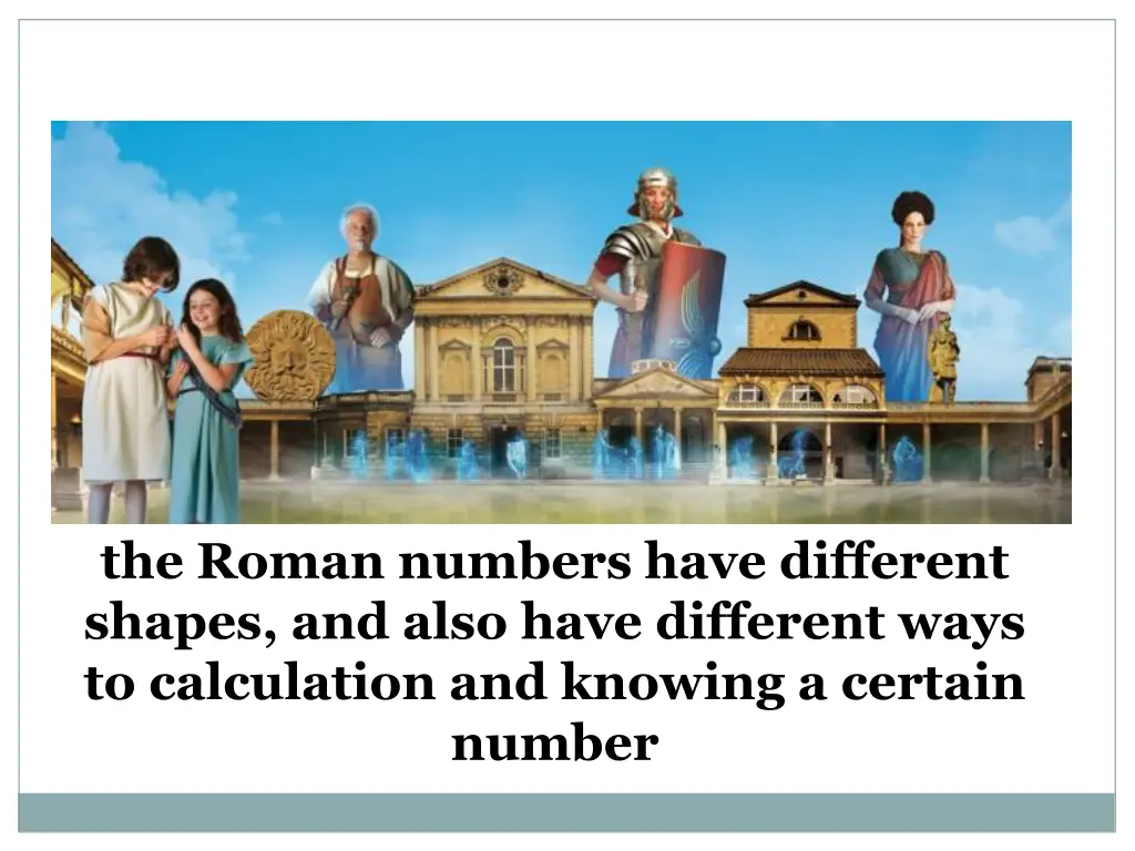 the roman numbers have different shapes and also