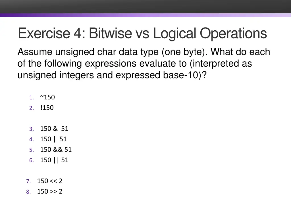 exercise 4 bitwise vs logical operations assume