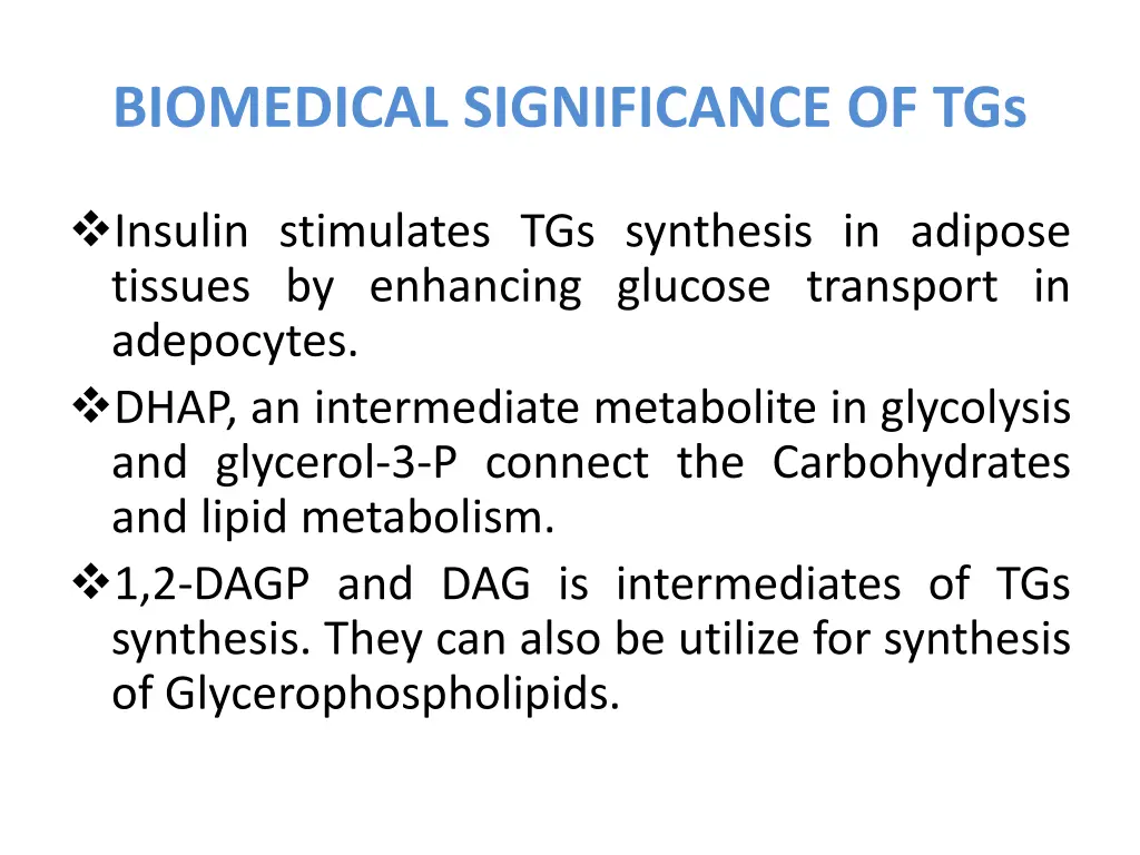 biomedical significance of tgs