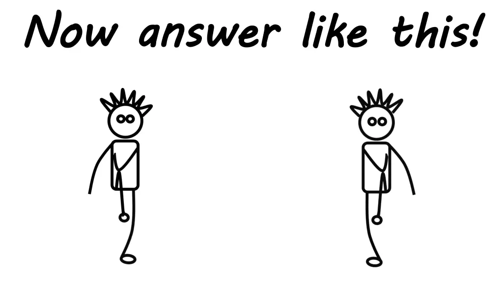 n now answer like this 1