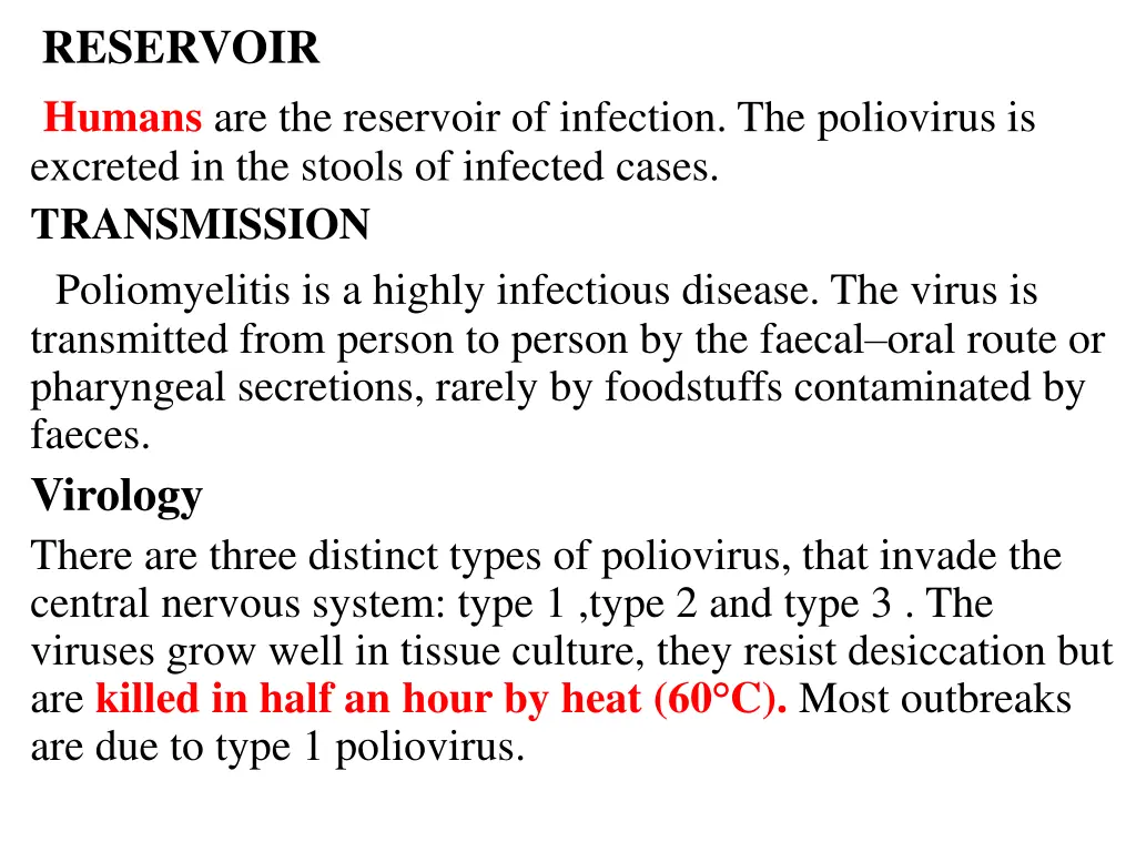 reservoir humans are the reservoir of infection