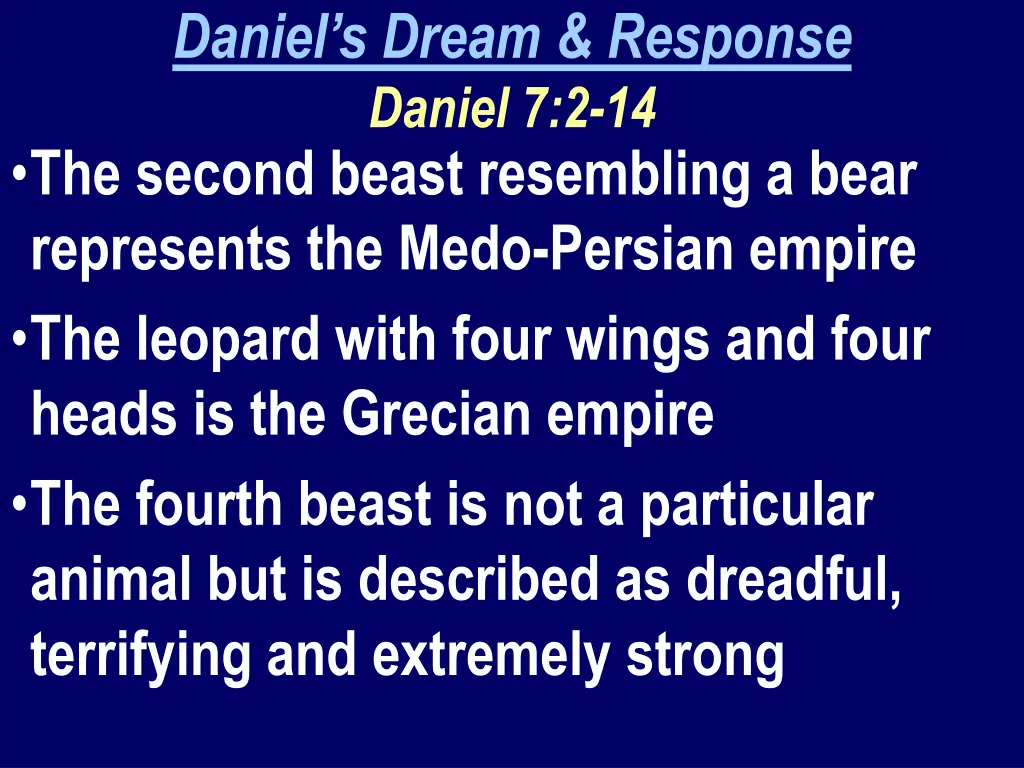 daniel s dream response daniel 7 2 14 the second