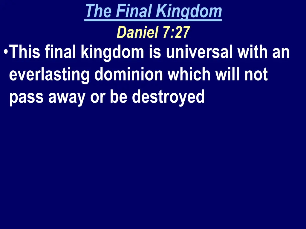 the final kingdom daniel 7 27 1