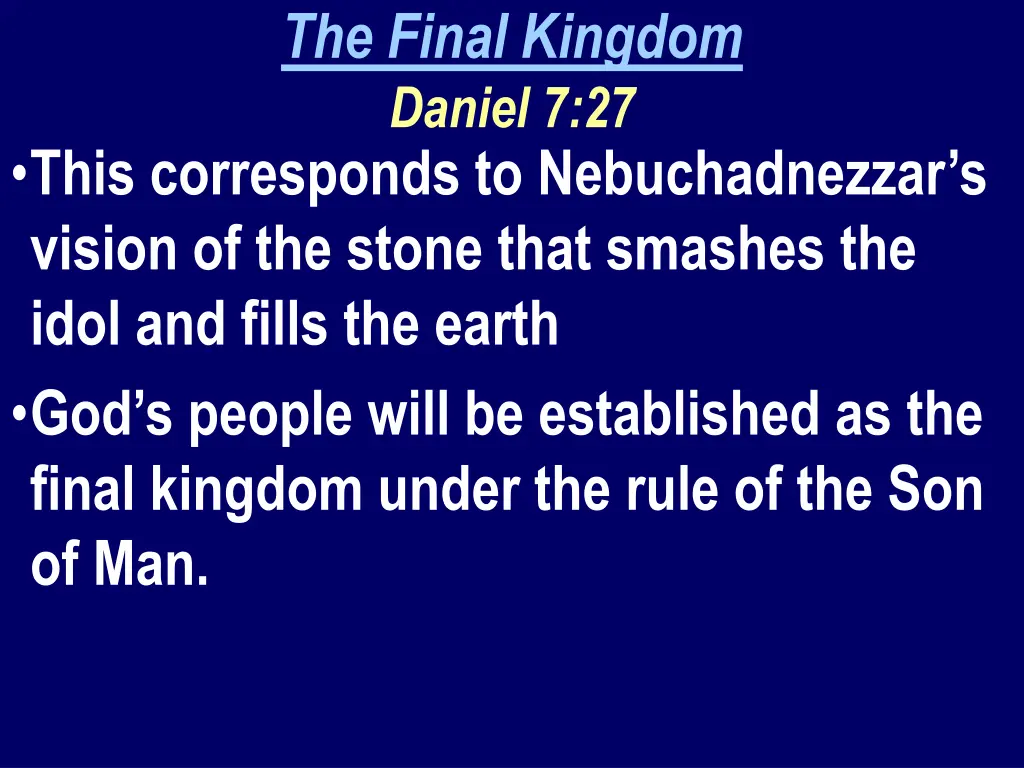 the final kingdom daniel 7 27