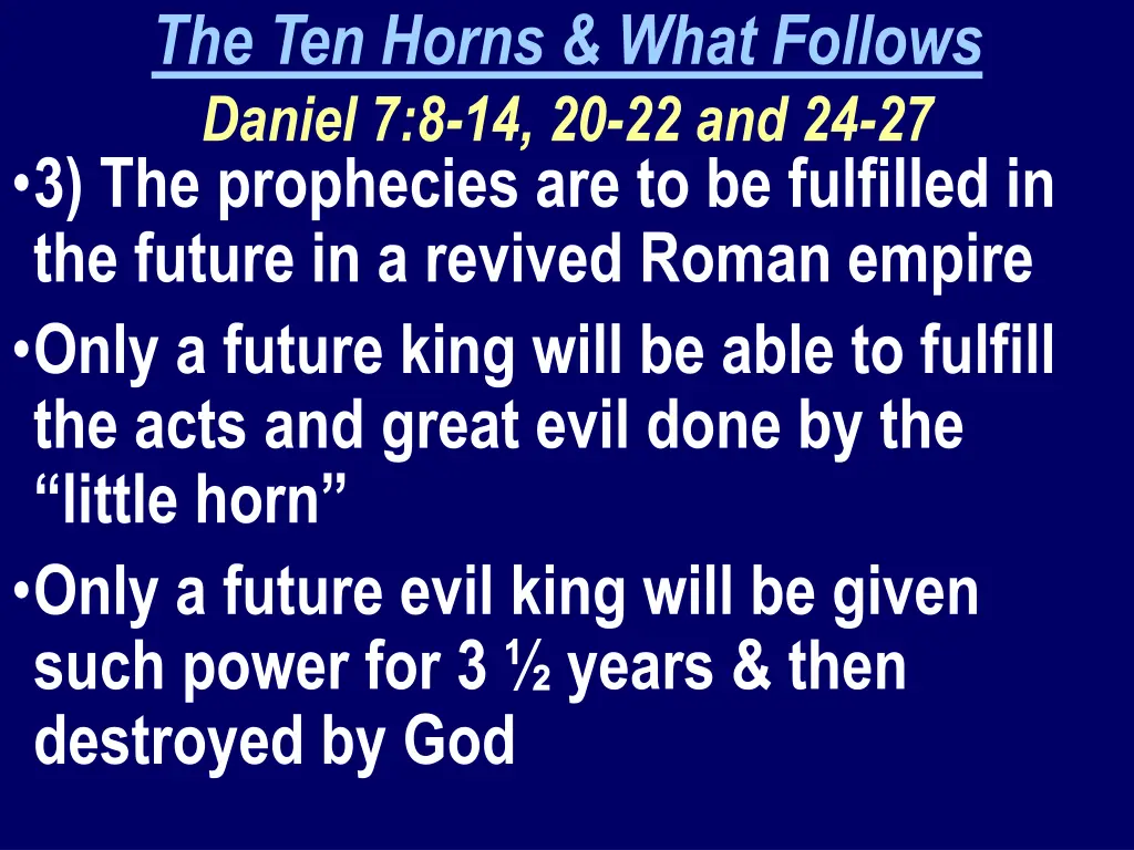 the ten horns what follows daniel 3