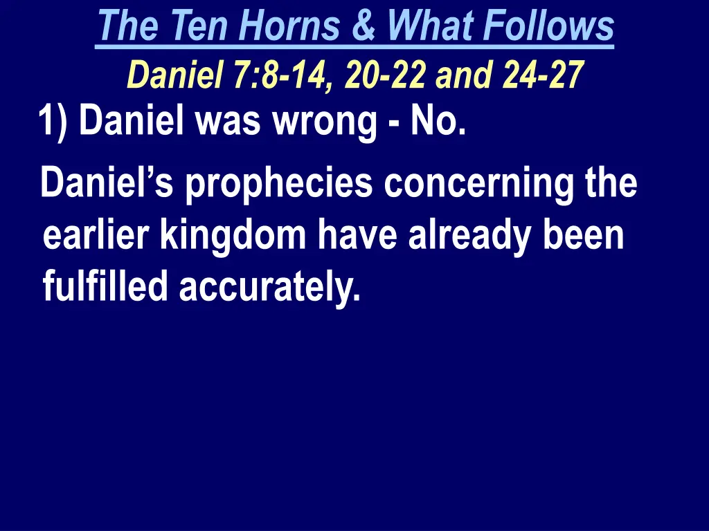the ten horns what follows daniel