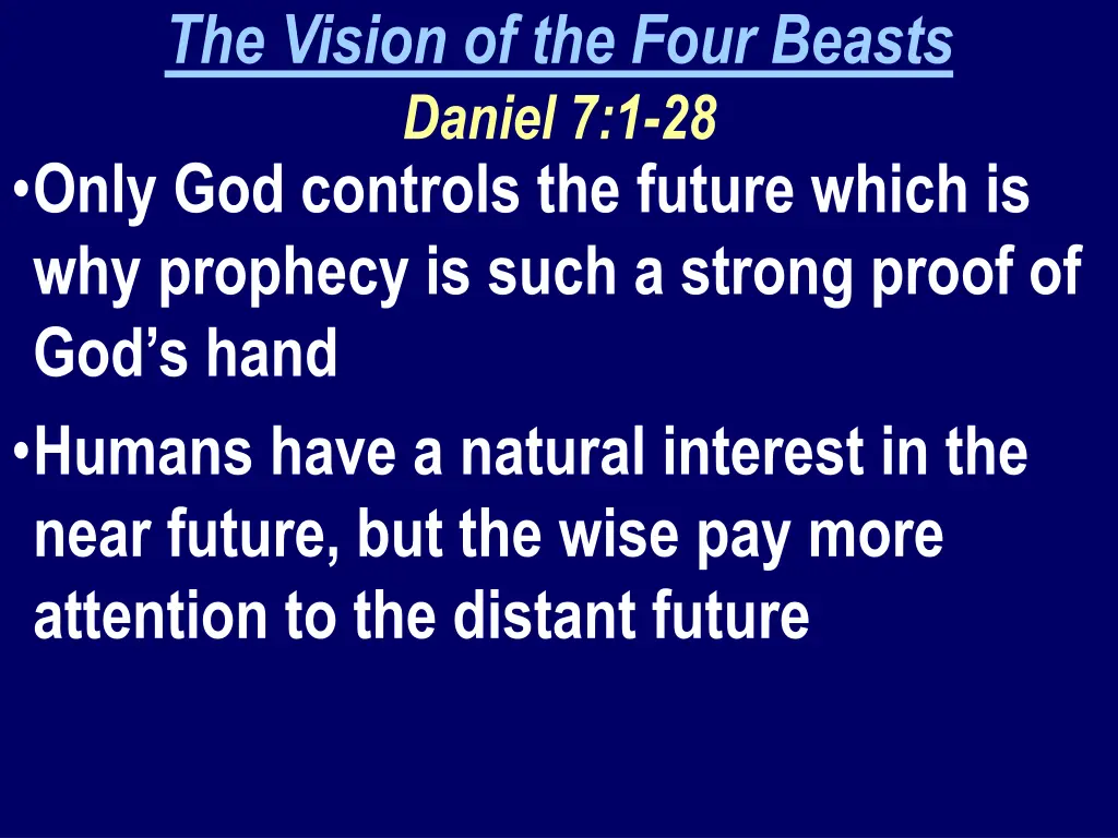 the vision of the four beasts daniel 7 1 28 only