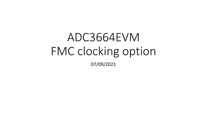 adc3664evm fmc clocking option