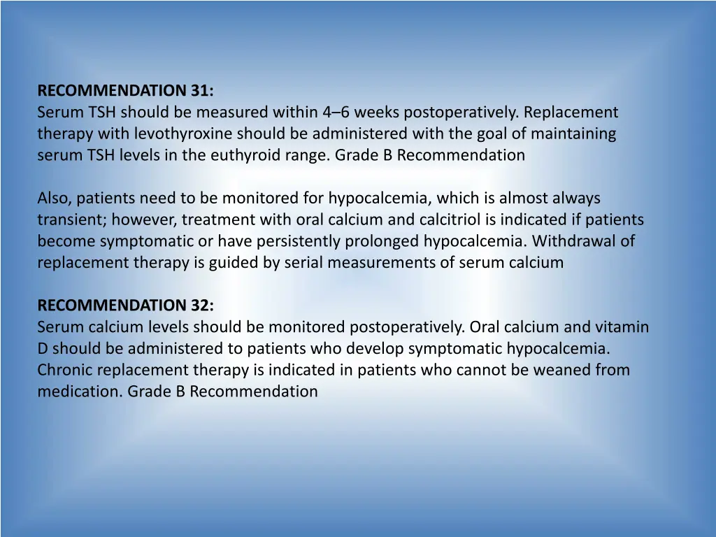 recommendation 31 serum tsh should be measured
