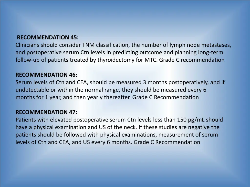 recommendation 45 clinicians should consider