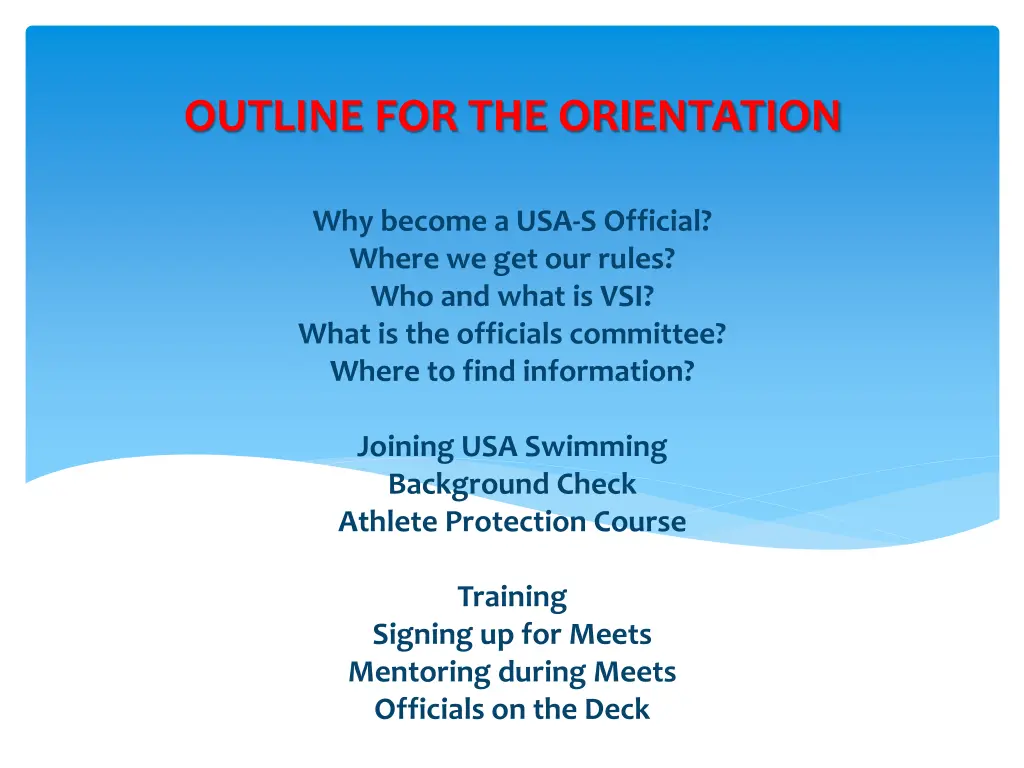 outline for the orientation