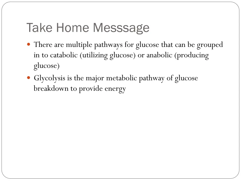 take home messsage