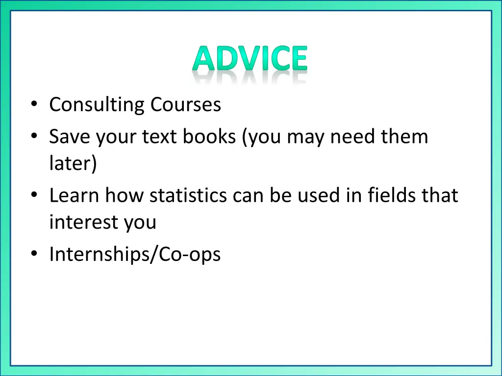 advice