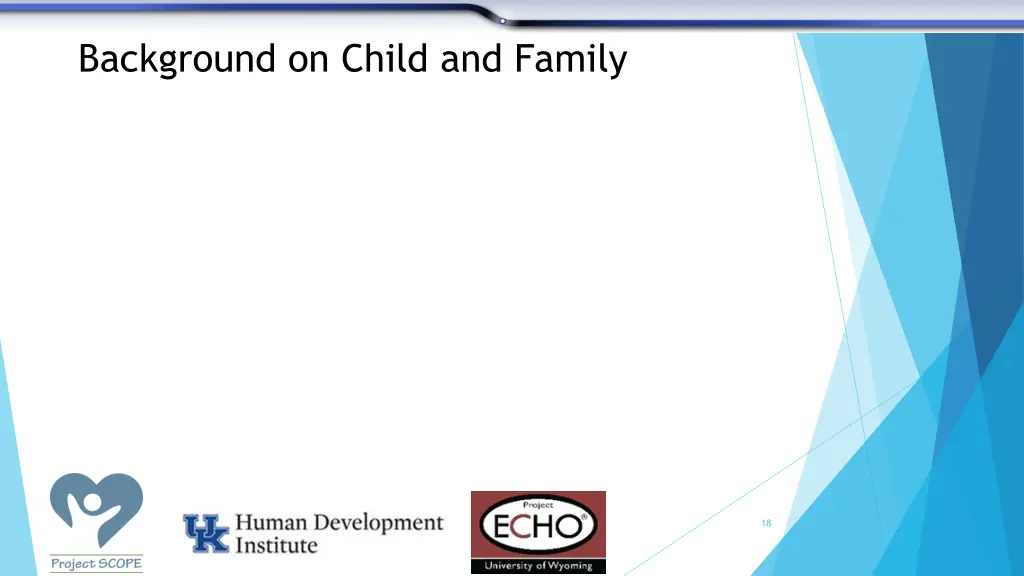 background on child and family
