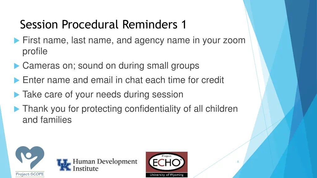 session procedural reminders 1 first name last