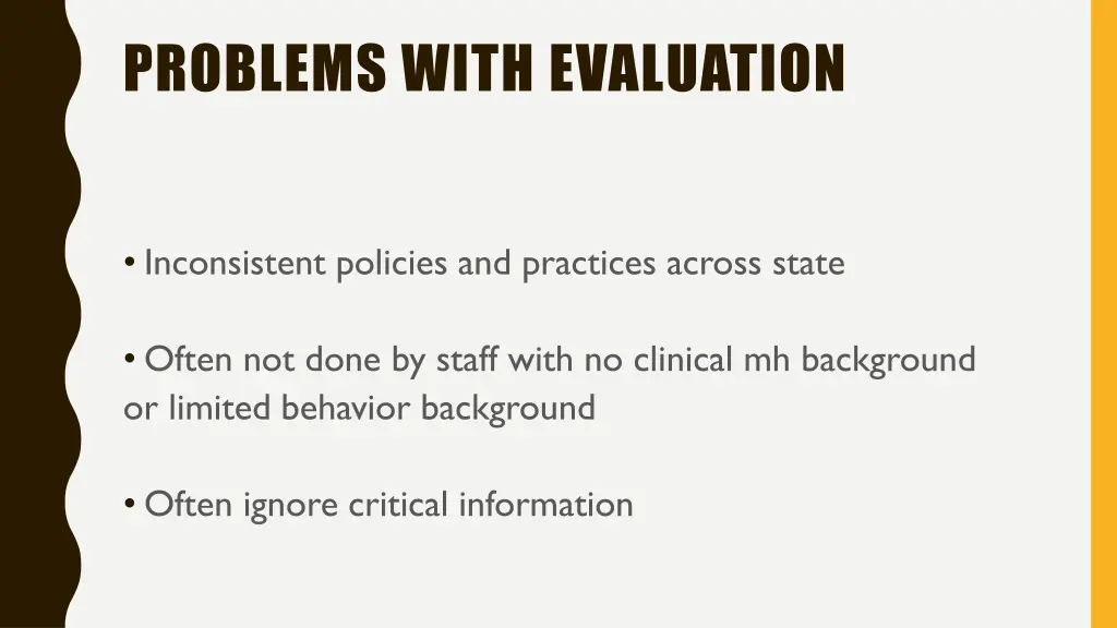 problems with evaluation