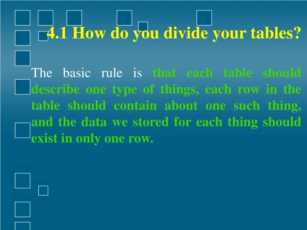 4 1 how do you divide your tables