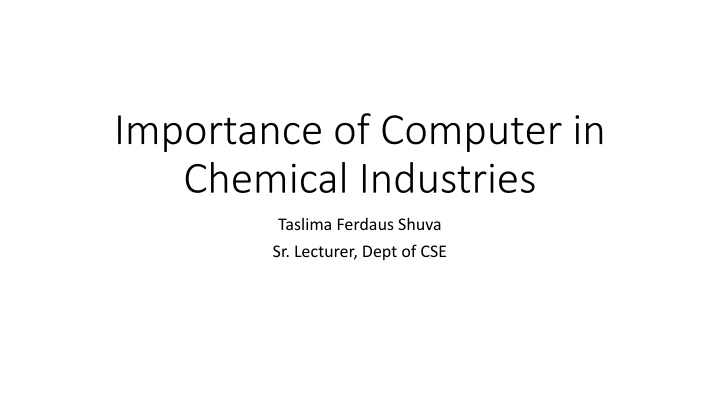 importance of computer in chemical industries