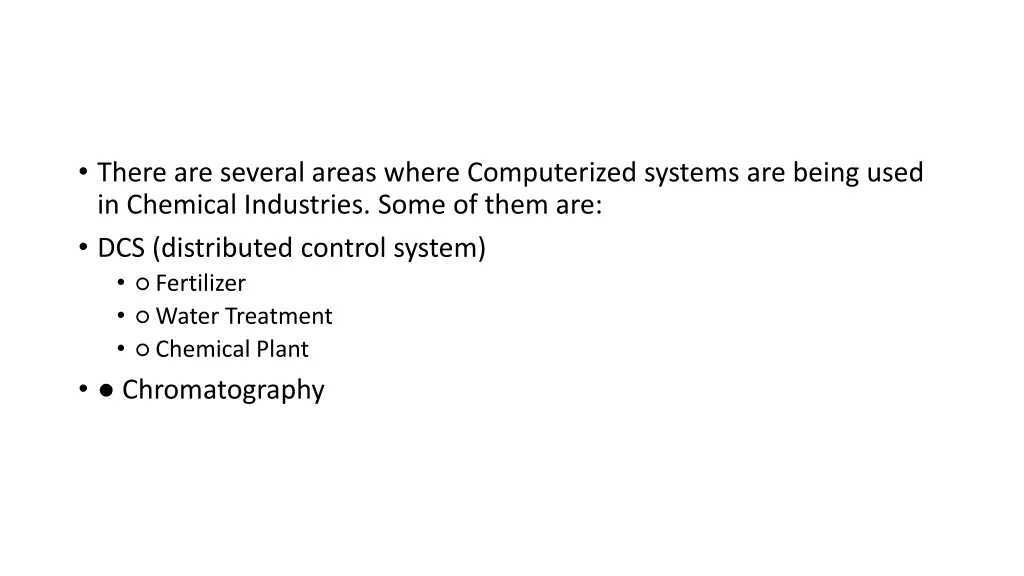there are several areas where computerized