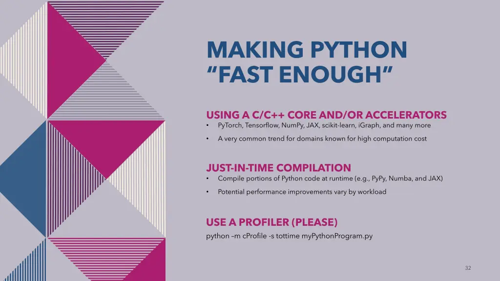 making python fast enough