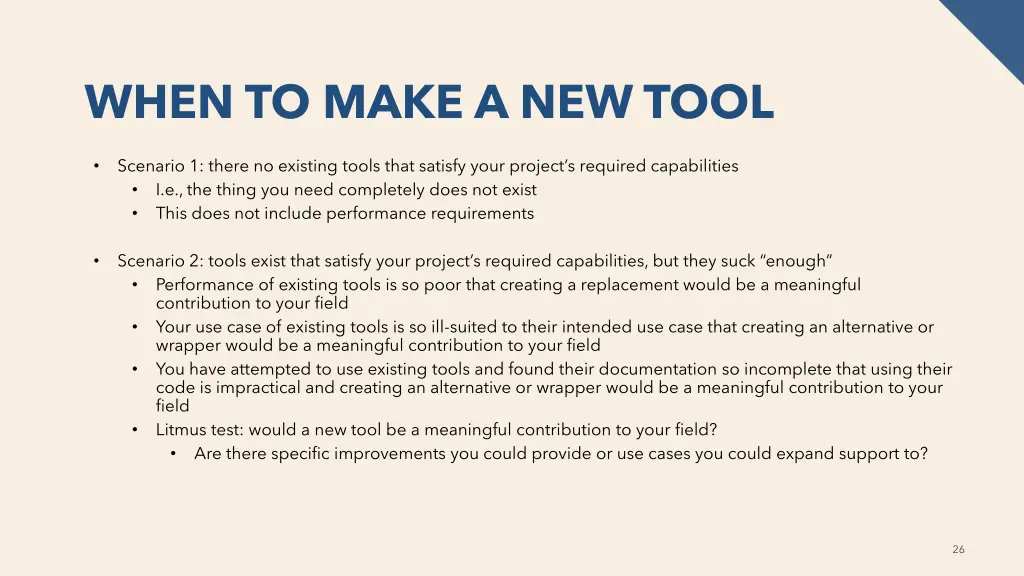 when to make a new tool