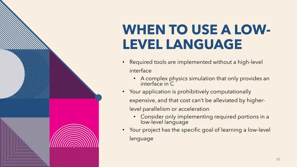when to use a low level language