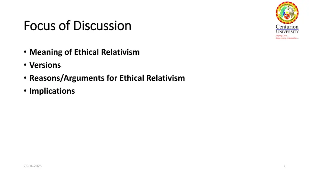focus of discussion focus of discussion