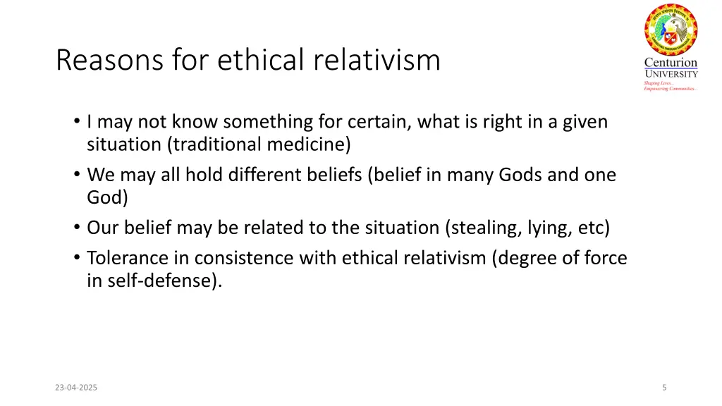 reasons for ethical relativism