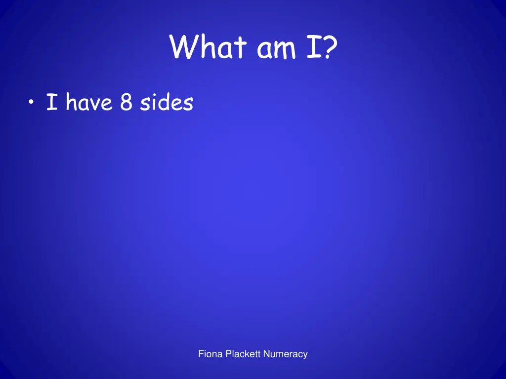 what am i 8