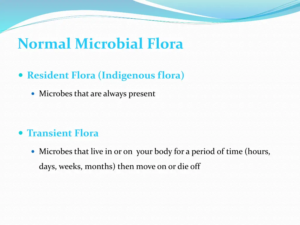 normal microbial flora