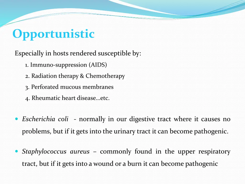opportunistic
