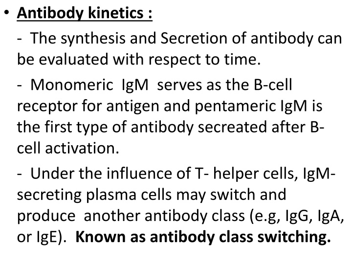 antibody kinetics the synthesis and secretion