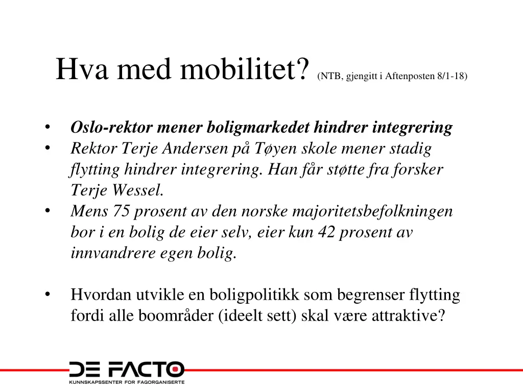 hva med mobilitet ntb gjengitt i aftenposten