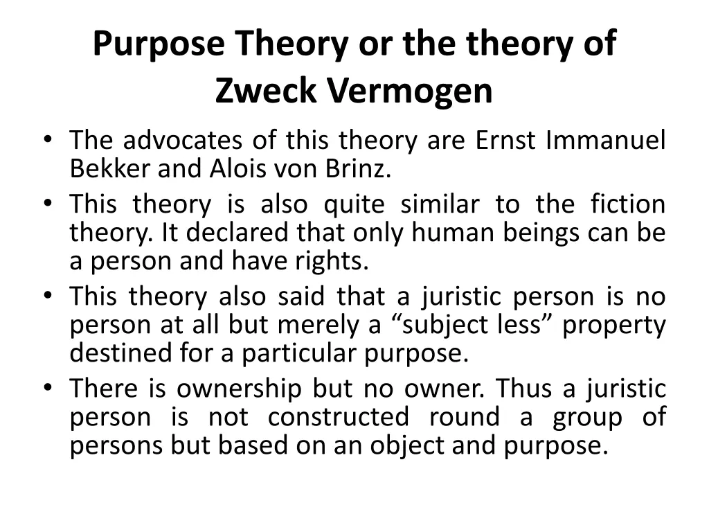 purpose theory or the theory of zweck vermogen