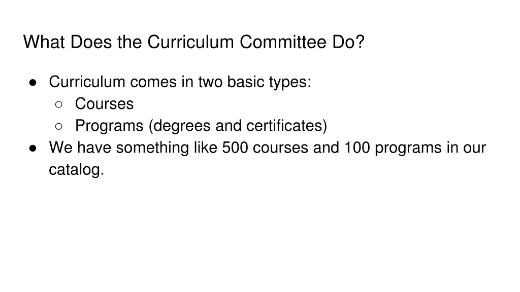 what does the curriculum committee do 1