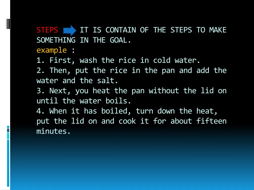 steps something in the goal example 1 first wash
