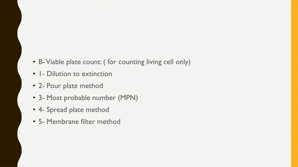 b viable plate count for counting living cell