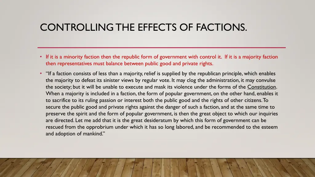controlling the effects of factions