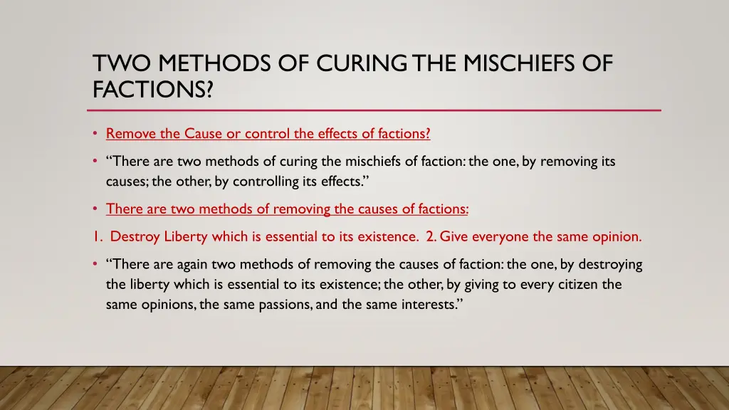 two methods of curing the mischiefs of factions